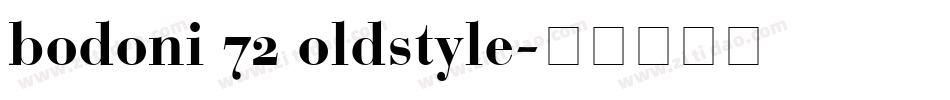 bodoni 72 oldstyle字体转换